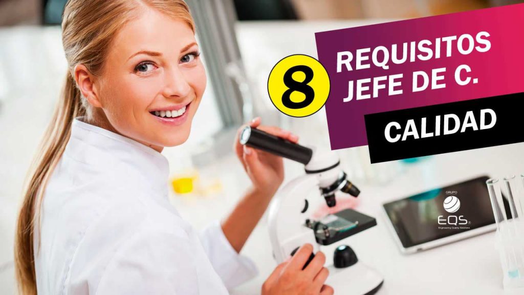 8-requisitos-jefe-calidad-eqs