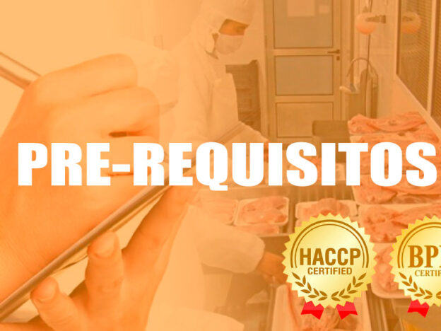 Sistema de Integración de los Programas POE-POES, PHS y BPM como pre-requisitos para el plan HACCP course image