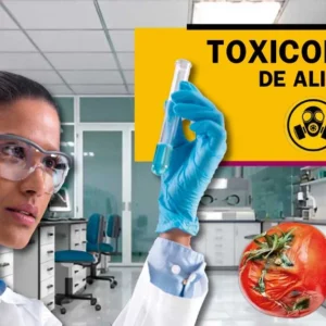 Toxicología aplicada a la Industria de los Alimentos